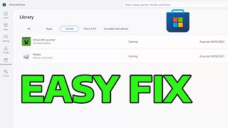 How To Fix Microsoft Store is Not Showing Purchased Apps and Games