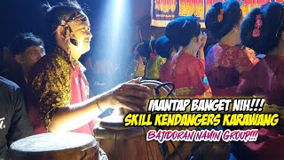 Download lagu MANTAP BANGET NIH!!! SKILL KENDANGERS KARAWANG || BAJIDORAN NAMIN GROUP - JOGED JAIPONG mp3