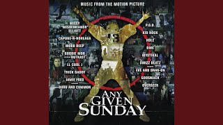 Any Given Sunday [Outro] (Amended Soundtrack Version)