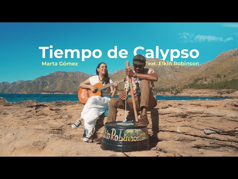 Marta Gómez - Tiempo de Calypso feat. Elkin Robinson (Video Oficial)