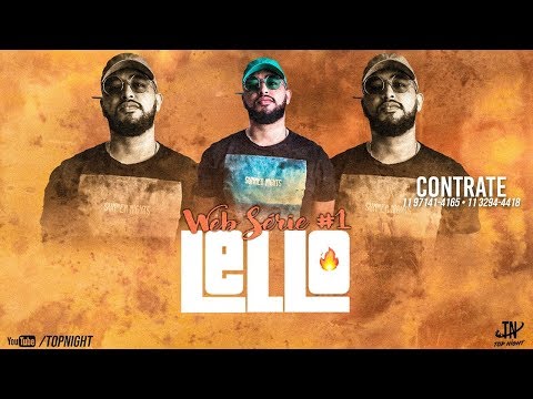 Dj Léllo - Sempre Evoluir ( Web Série ep. 1 )( Top Night Eventos )