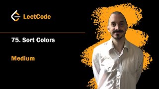Sort Colors | LeetCode 75 - Python (2 Solutions)