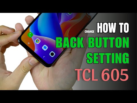 How to enable Back button setting on TCL 605