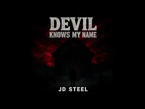 🔥 Devil Knows My Name 💀 | Dark Outlaw Country Music | JD Steel