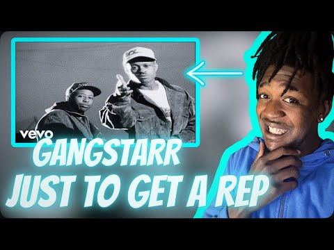 FIRST TIME HEARING Gang Starr - Just To Get A Rep (REACTION)