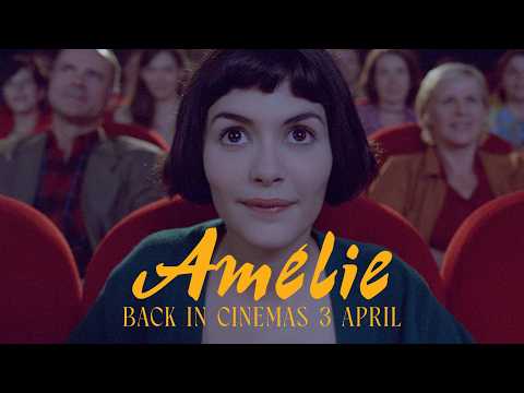 AMÉLIE 25th Anniversary | Official UK & IRE Trailer |  Back In Cinemas 3 April