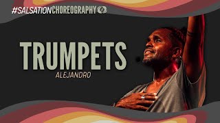 TRUMPETS - SAK NOEL & SALVI FT. SEAN PAUL Salsation choreography by Alejandro Angulo