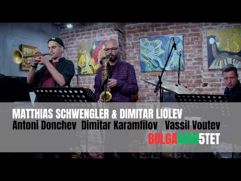 Schwengler/Liolev Bulgarian Quintet - P.I.A. Factor