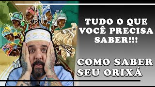 Como Descobrir seu Orixá de Coroa?