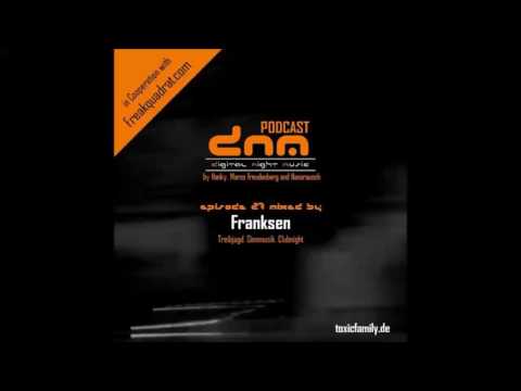DNMP027 - Digital Night Music Podcast - Franksen