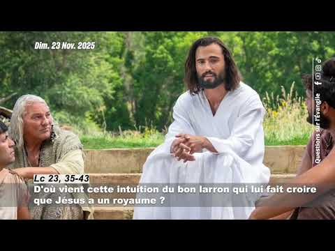 Questions Sur l'Évangile du 34è DOC - Christ Roi de l'univers