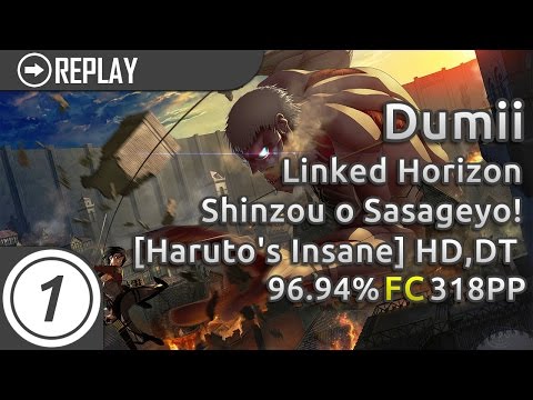 Dumii | Linked Horizon - Shinzou o Sasageyo! [TV Size] [Haruto's Insane] +HD,DT | 96.94% 318pp