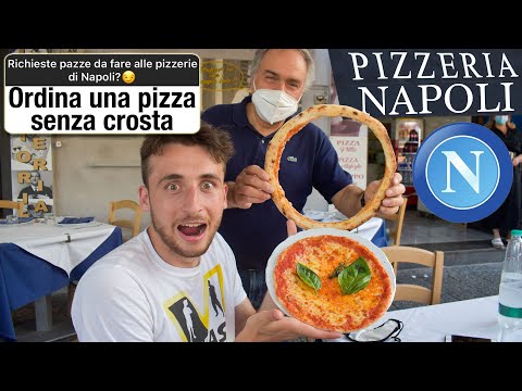 RICHIESTE ASSURDE alle PIZZERIE NAPOLETANE!! *PIZZE ILLEGALI*