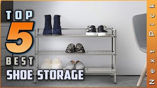 Top 5 Best Shoe Storages Review In 2023 | For Small Entryway