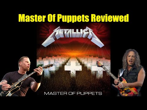 Album Review #1 | Master Of Puppets by Metallica