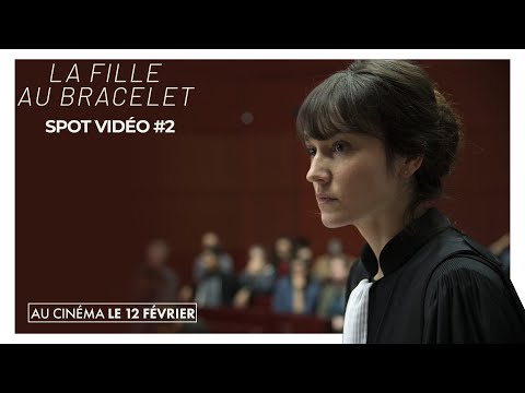 LA FILLE AU BRACELET - Spot #2 [VF]
