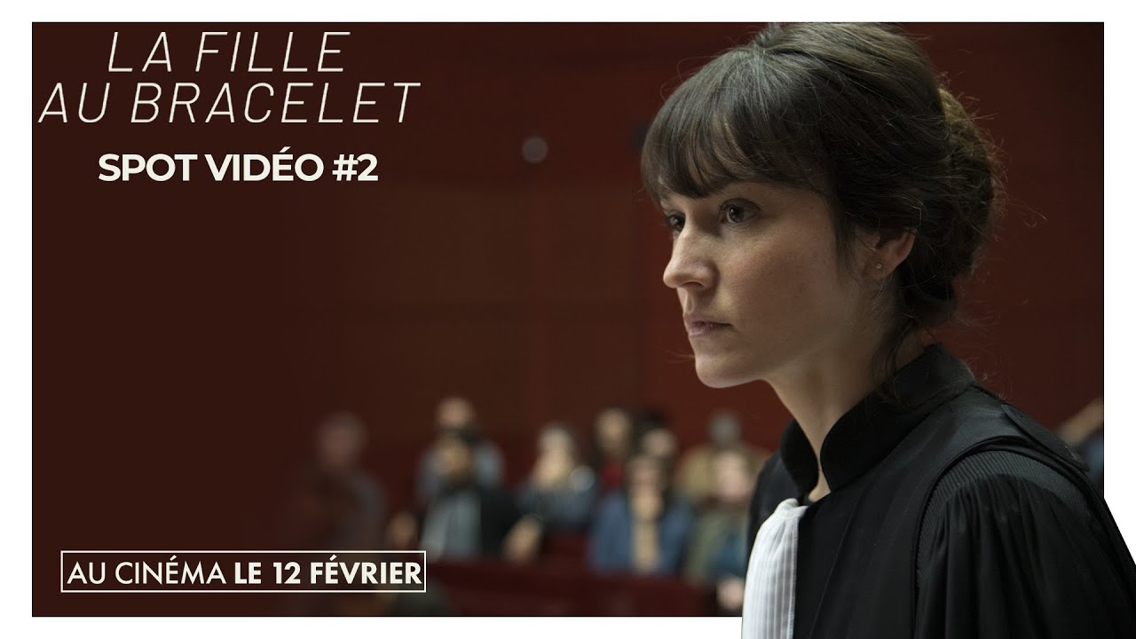 Miniature de la vidéo LA FILLE AU BRACELET - Spot #2 [VF] du film La Fille au bracelet