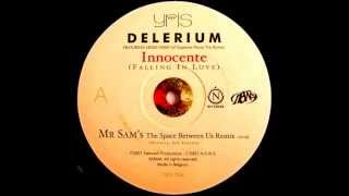 Delerium Feat. Leigh Nash - Innocente (Mr Sam&#39;s The Space Between Us Remix) [Yris 2001]