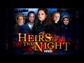 Heirs of the night season 2 in Hindi | season 2 episode 1| #heirsofthenight#hindiseries