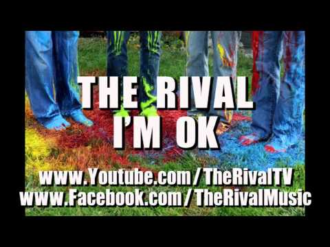 THE RIVAL - I'M OK (DEMO)