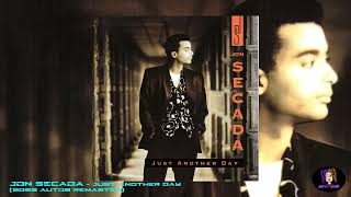Download lagu Jon Secada - Just Another Day (2022 auto9 Remaster) mp3 Download lagu Jon Secada - Just Another Day (2022 auto9 Remaster) mp3