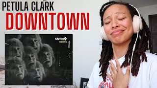 Does this song have an eerie vibe to you? | Petula Clark - Downtown [REACTION]