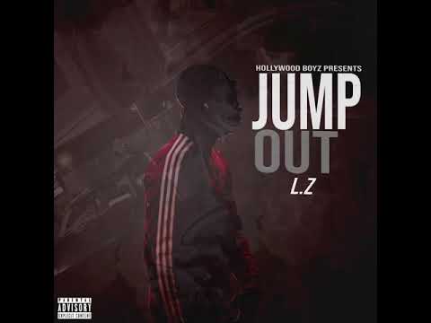 L.Z - Jump Out (Official Audio)