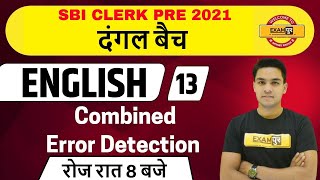 SBI/IBPS/RRB CLERK||दंगल Batch||English ||Class 13||By Anil Jadon Sir|| Combined Error Detection video