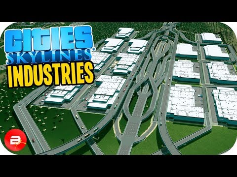 Cities: Skylines Industries - HUGE Warehouse Exchange!! #36 (Industries DLC)