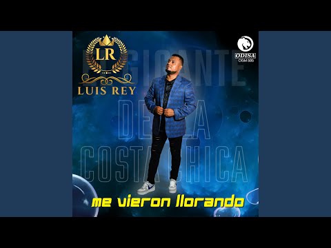 Me Vieron Llorando