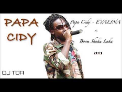 dj toa - Evalina Papa Cidy vs Boom Shaka Laka