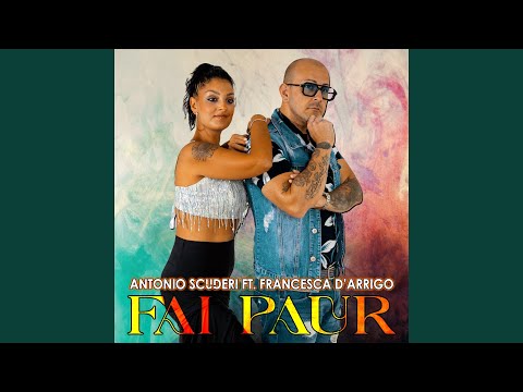 Fai paur (feat. Francesca D'Arrigo)