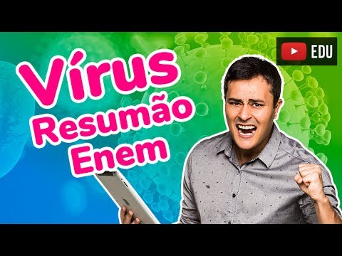 Vírus - Doenças - Resumão ENEM - Prof. Paulo Jubilut