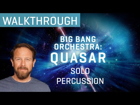 BBO: Quasar - Unpitched Solo Percussion Walkthrough