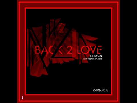 NEWMAN Feat Stephanie Cooke & James Perri Polo - Back 2 Love (A Ferrari & A Bergamasco Classic Rem..