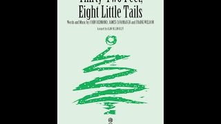 Thirty-Two Feet, Eight Little Tails - Arranged by Alan Billingsley