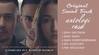 OST ANTOLOGI RASA | FULL KUMPULAN LAGU OST ANTOLOGI RASA