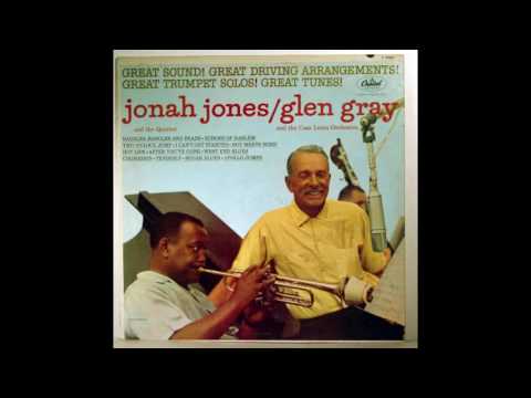 Jonah Jones Glen Gray - I Can't Get Started With You