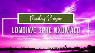 Monday Prayer -  06 February 2023