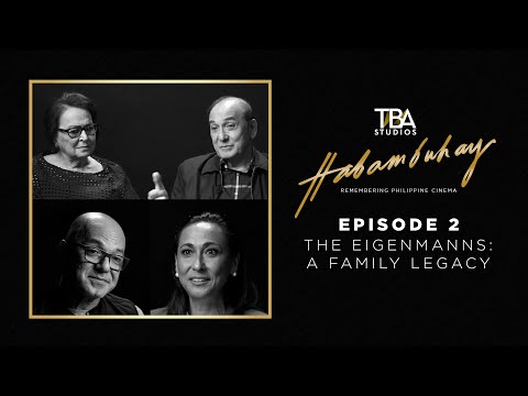 Habambuhay: Remembering Philippine Cinema | Episode 2: The Eigenmanns: A Family Legacy