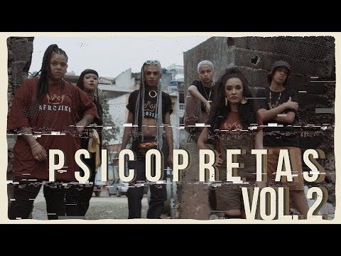 PSICOPRETAS VOL. 2 -  Yzalú | Gabi Nyarai | Alinega | Meg Tmthc | Sistah Chilli | Monna Brutal