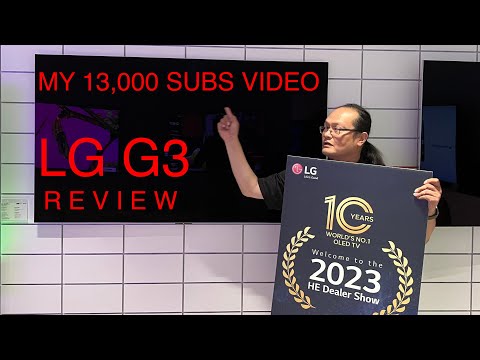 13K Subs Exclusive: LG G3 OLED EVO MLA Review and Recommended Settings