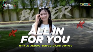 Download lagu DJ ALL IN FOR YOU FYP TIKTOK - VIRAL STYLE TRAP PARTY CETUS DOR ‼️ Oleh Nesu Tapi Ojo Ninggal Aku mp3