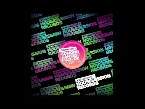 No Way Back - Edmond Dantes feat. Oz (Tune Brothers RMX) - Housesession