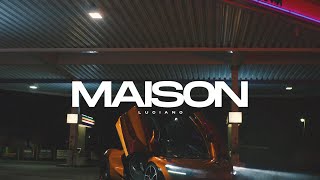 Maison Music Video