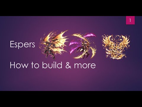 FFBE - Espers: How to build and what to prioritize