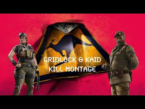 Rainbow6Siege: Gridlock & Kaid Kill Montage