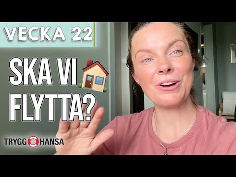 VAR BEBISEN PLANERAD? FLYTTPLANER?  - Ida & Arvid vecka 22