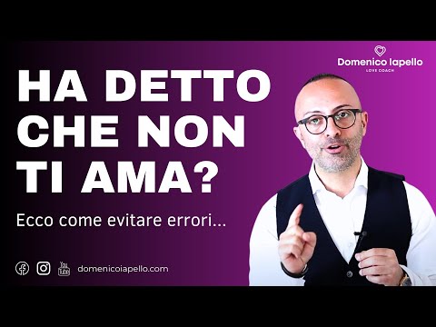 Ti ha Lasciato perché NON ti AMA più? Ecco come non sbagliare!