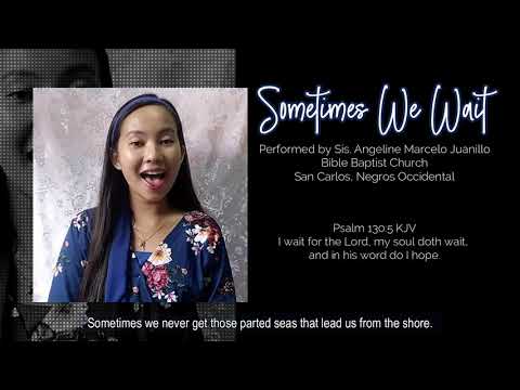 Sometimes We Wait | Baptist Music Virtual Ministry | Solo
